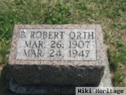 B Robert Orth