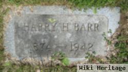 Harry H. Barr