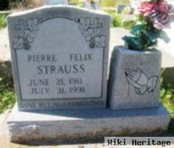 Pierre "felix" Strauss