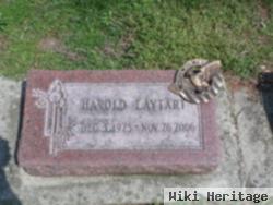 Harold G Laytart