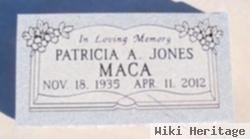 Patricia A Jones Maca