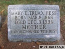 Mary Elizabeth Truax Hess