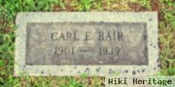 Carl E. Bair