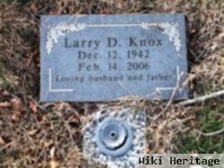 Larry D. Knox