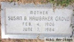 Susan B. Hawbaker Grove