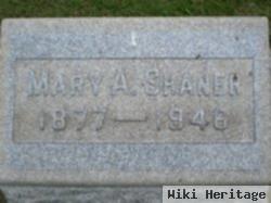 Mary A. Shaner