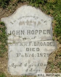 John Hopper Broaded