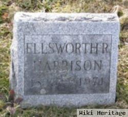 Ellsworth R. Harrison