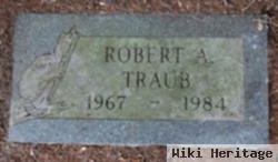 Robert A Traub