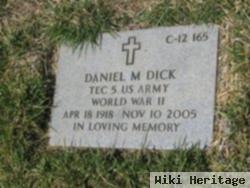 Daniel M Dick