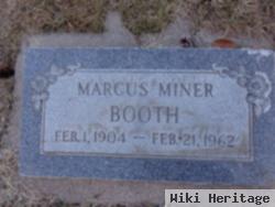 Marcus Miner Booth