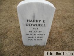 Harry E Dowdell