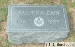 Walter N Cain