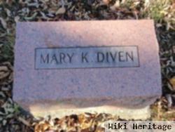 Mary K. Diven