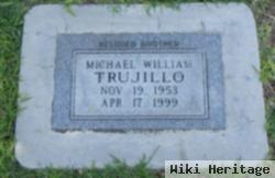Michael William Trujillo