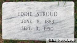 Edward "eddie" Stroud