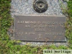 Raymond D Hudson, Jr