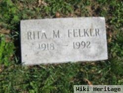 Rita M Felker