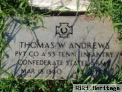 Pvt Thomas W. Andrews