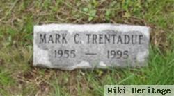 Mark C. Trentadue