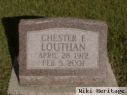 Chester F Louthan