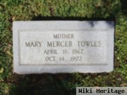 Mary Mercer Towles