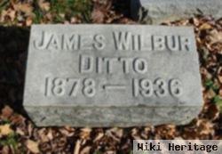 James Wilbur Ditto