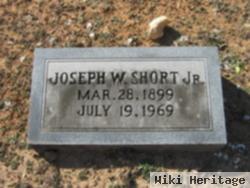 Joseph W Short, Jr