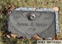 Arval E. Berry