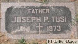 Joseph P Tusi