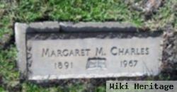 Margaret M. Charles