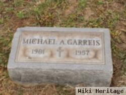 Michael A. Garreis