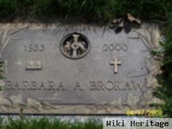 Barbara A. Brokaw