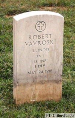 Pvt Robert Vavroski