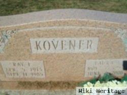 Ray F Kovener