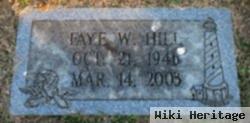 Faye W. Hill