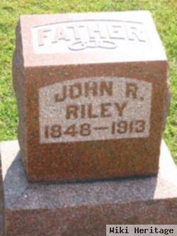 John R Riley