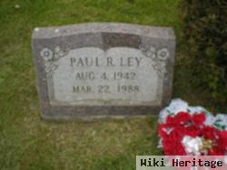 Paul R Ley, Sr.