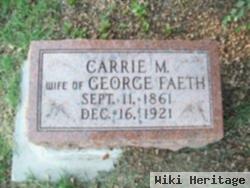 Caroline M. "carrie" Duebler Faeth