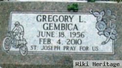 Gregory L. Gembica