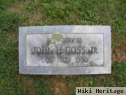 John H Goss, Jr