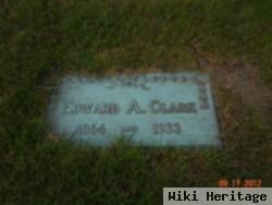 Edward A Clark