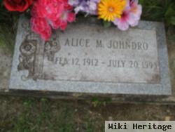 Alice M Johndro