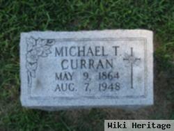 Michael T Curran