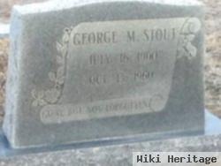 George M. Stout