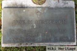 Jack M Henderson