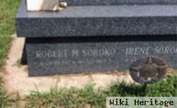 Robert M Soroko