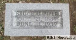 Bruce B Piper