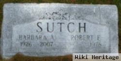 Robert F Sutch