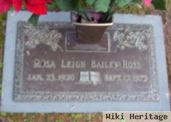 Rosa Leigh Bailey Ross